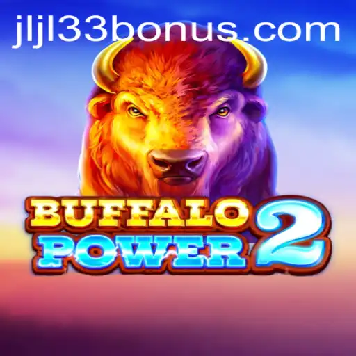 Exploring the Thrills of BuffaloPower2 with JLJL33