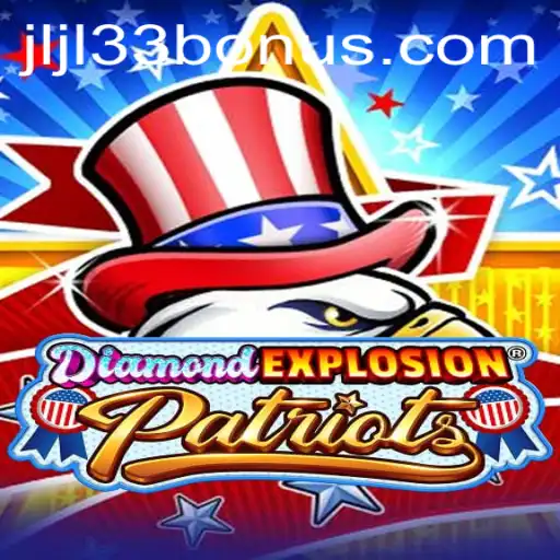 Explore the Exciting World of DiamondExplosionPatriots: The Thrilling Game Everyone is Talking About